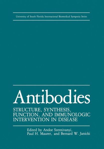 Antibodies: Structure, Synthesis, Function, and Immunologic Intervention in Disease