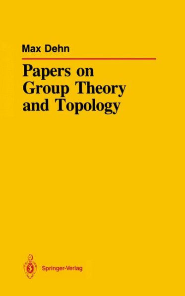 Papers on Group Theory and Topology / Edition 1