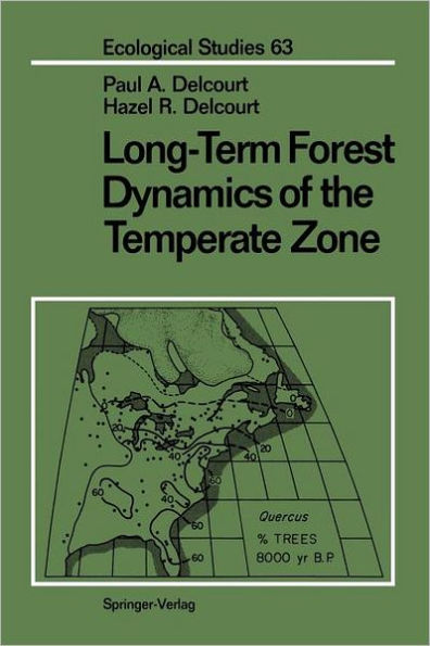 Long-Term Forest Dynamics of the Temperate Zone: A Case Study of Late-Quaternary Forests in Eastern North America