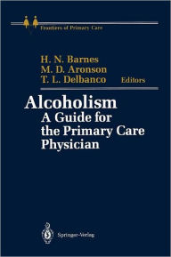 Title: Alcoholism: A Guide for the Primary Care Physician, Author: A. Abrams