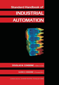 Title: Standard Handbook of Industrial Automation, Author: Douglas M. Considine