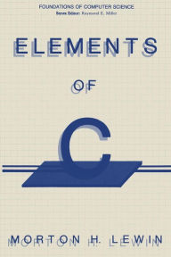 Title: Elements of C, Author: Morton H. Lewin