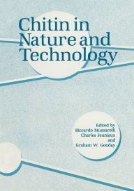 Title: Chitin in Nature and Technology, Author: G.W. Gooday