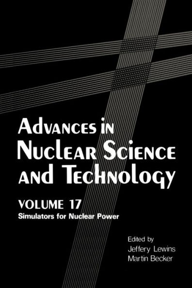 Advances in Nuclear Science and Technology: Simulators for Nuclear Power