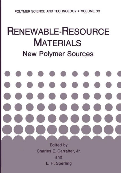 Renewable-Resource Materials: New Polymer Sources