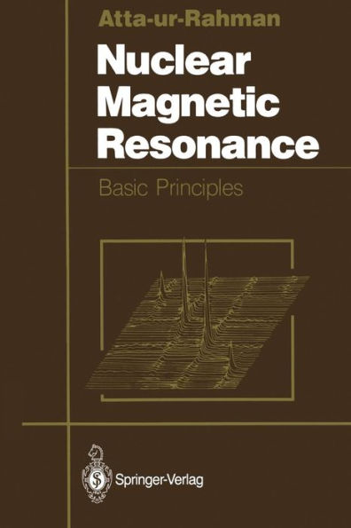 Nuclear Magnetic Resonance: Basic Principles