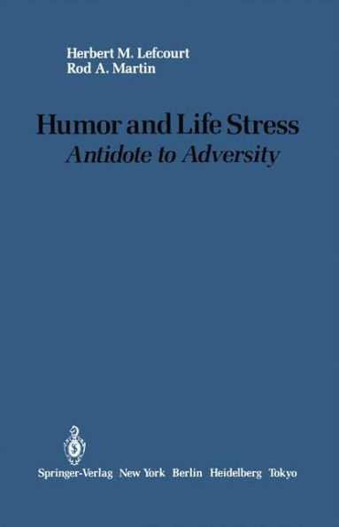 Humor and Life Stress: Antidote to Adversity