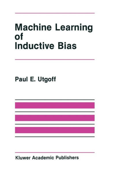 Machine Learning of Inductive Bias