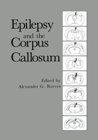 Title: Epilepsy and the Corpus Callosum, Author: Alexander G. Reeves