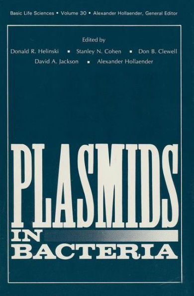 Plasmids in Bacteria / Edition 1