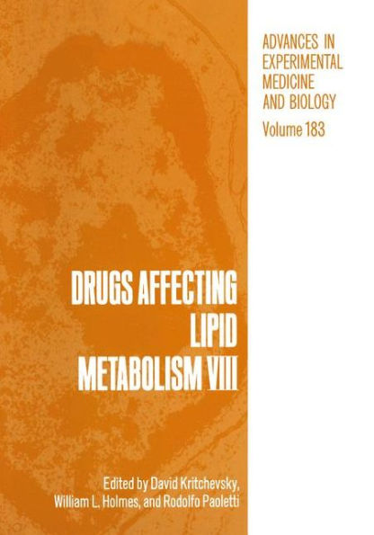 Drugs Affecting Lipid Metabolism VIII / Edition 1