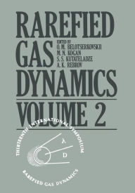 Title: Rarefied Gas Dynamics: Volume 2, Author: O.M. Belotserkovskii