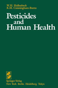 Title: Pesticides and Human Health, Author: W.H. Hallenbeck