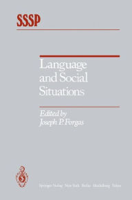 Title: Language and Social Situations, Author: Joseph P. Forgas