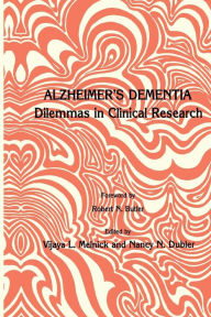 Title: Alzheimer's Dementia: Dilemmas in Clinical Research, Author: Vijaya L. Melnick