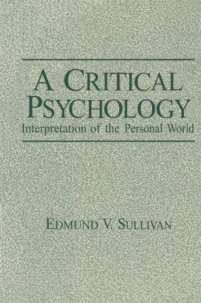 A Critical Psychology: Interpretation of the Personal World