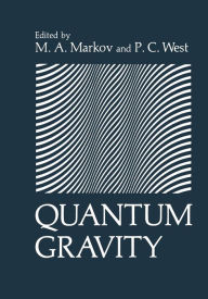 Title: Quantum Gravity, Author: M. Markov
