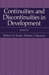 Title: Continuities and Discontinuities in Development, Author: Robert N. Emde
