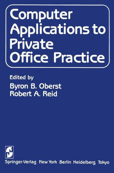 Computer Applications to Private Office Practice / Edition 1