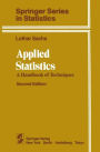 Applied Statistics: A Handbook of Techniques / Edition 2