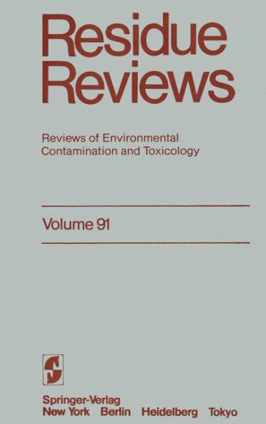 Residue Reviews: Reviews of Environmental Contamination and Toxicology