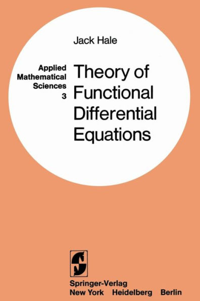 Theory of Functional Differential Equations / Edition 2