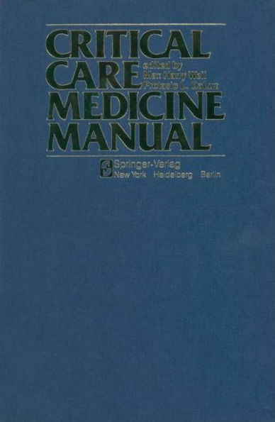 Critical Care Medicine Manual / Edition 1