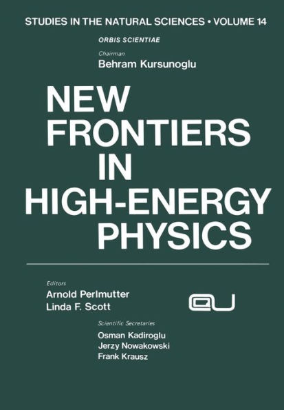 New Frontiers in High-Energy Physics