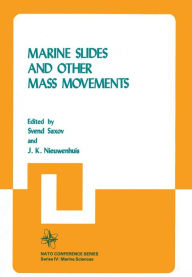 Title: Marine Slides and Other Mass Movements, Author: S. Saxov