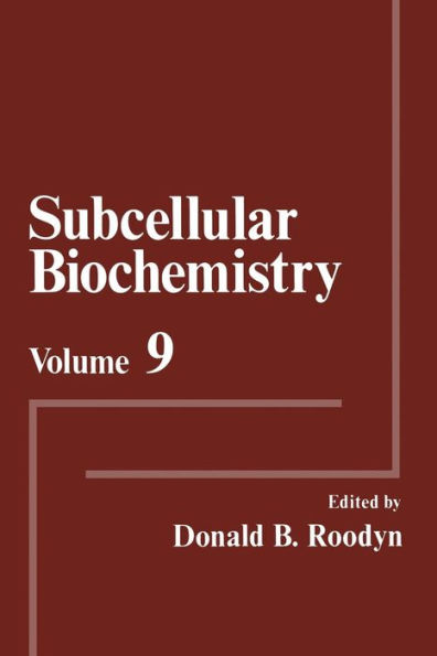 Subcellular Biochemistry: Volume 9