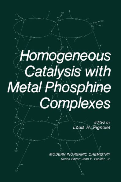 Homogeneous Catalysis with Metal Phosphine Complexes