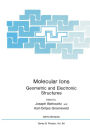 Molecular Ions: Geometric and Electronic Structures