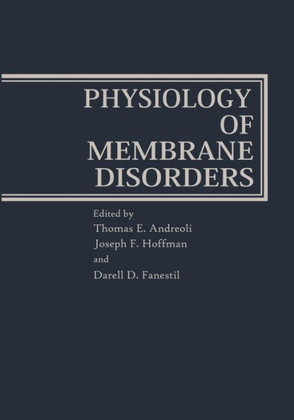 Physiology of Membrane Disorders