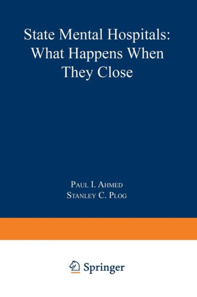 State Mental Hospitals: What Happens When They Close