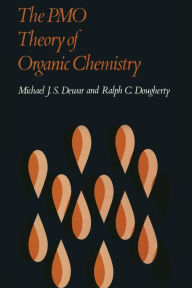 Title: The PMO Theory of Organic Chemistry, Author: Michael Dewar