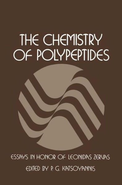 The Chemistry of Polypeptides: Essays in Honor of Dr. Leonidas Zervas