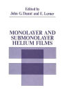 Monolayer and Submonolayer Helium Films