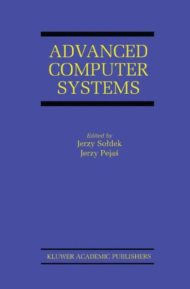 Advanced Computer Systems: Eighth International Conference, ACS' 2001 Mielno, Poland October 17-19, 2001 Proceedings