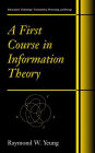 A First Course in Information Theory