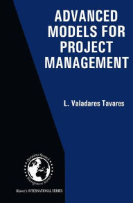 Title: Advanced Models for Project Management, Author: L. Valadares Tavares