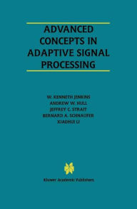 Title: Advanced Concepts in Adaptive Signal Processing, Author: W. Kenneth Jenkins