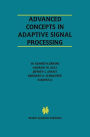 Advanced Concepts in Adaptive Signal Processing