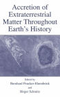 Accretion of Extraterrestrial Matter Throughout Earth's History