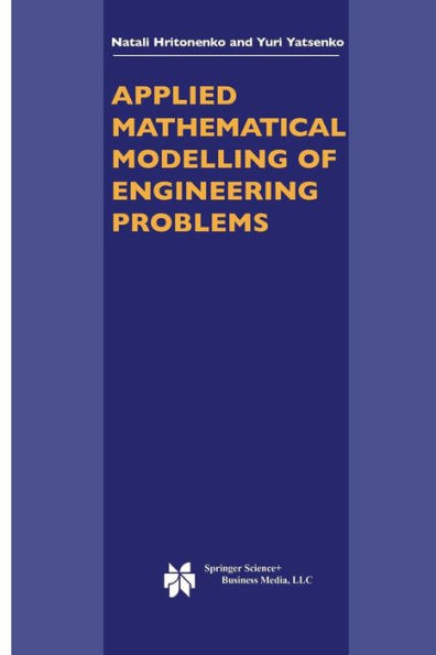 Applied Mathematical Modelling of Engineering Problems