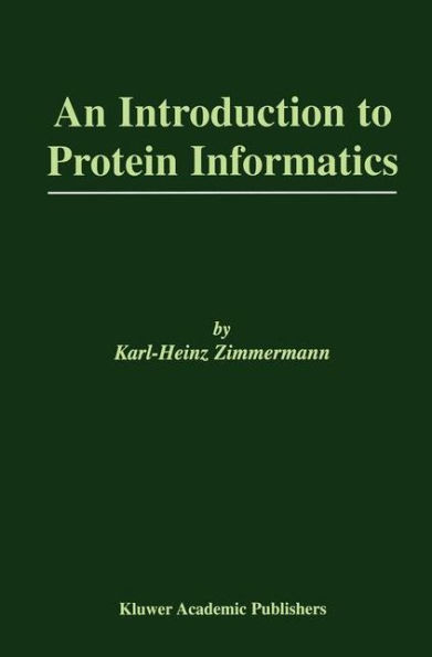 An Introduction to Protein Informatics