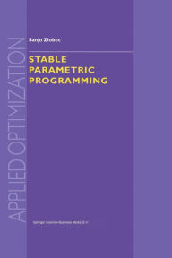 Title: Stable Parametric Programming, Author: S. Zlobec