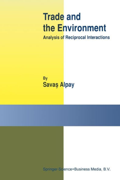 Trade and the Environment: Analysis of Reciprocal Interactions