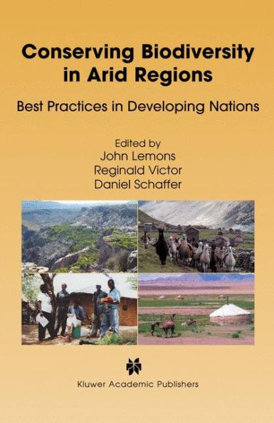 Conserving Biodiversity Arid Regions: Best Practices Developing Nations