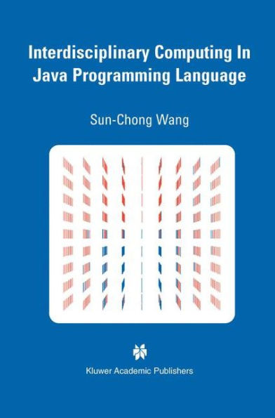 Interdisciplinary Computing in Java Programming