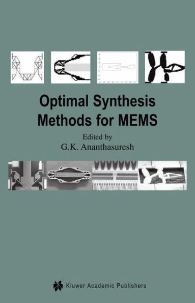 Optimal Synthesis Methods for MEMS